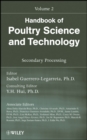 Image for Handbook of poultry science and technologyVolume 2,: Secondary processing