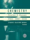 Image for Chemistry  : structure and dynamics: Student solutions manual