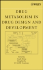 Image for Drug metabolism in drug design and development: basic concepts and practice
