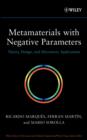 Image for Metamaterials with Negative Parameters - Theory, Design and Microwave Applications