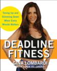 Image for Deadline fitness  : tone up and slim down when every minute counts