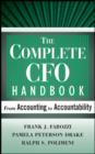Image for The complete CFO handbook: from accounting to accountablity