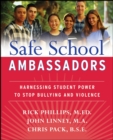 Image for Safe school ambassadors  : harnessing student power to stop bullying and violence