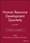 Image for Human Resource Development Quarterly, Volume 18, Number 3, Fall 2007
