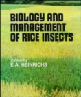 Image for Biology and Management of Rice Insects