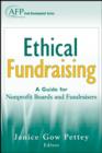 Image for Ethical fundraising  : a guide for nonprofit boards and fundraisers