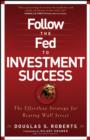Image for Follow the Fed to Investment Success