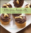 Image for Bite-size desserts  : 88 recipes for tapas-style desserts