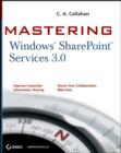 Image for Mastering Windows SharePoint Services 3.0