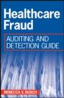 Image for Healthcare Fraud: Auditing and Detection Guide