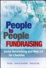 Image for People to people fundraising: social networking and Web 2.0 for charities