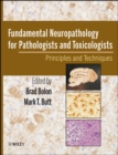 Image for Fundamental Neuropathology for Pathologists and Toxicologists