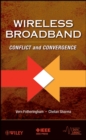 Image for Wireless broadband technology  : conflict and convergence