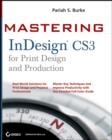 Image for Mastering InDesign CS3 for Print Design and Production