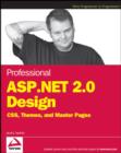 Image for Professional ASP.NET 2.0 design: CSS, themes, and master pages