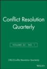 Image for Conflict Resolution Quarterly, Volume 25, Number 1, Autumn 2007