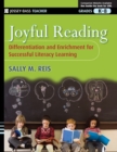 Image for Joyful reading  : differentiation and enrichment for successful literacy learning, grades K-8