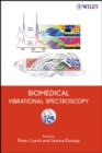 Image for Biomedical Vibrational Spectroscopy