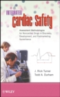 Image for Integrated cardiac safety  : assessment methodologies for noncardiac drugs in discovery, development, and postmarketing surveillance