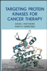 Image for Targeting Protein Kinases for Cancer Therapy