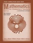 Image for Mathematics for Elementary Teachers, Texas Correlationn Guide Book : A Contemporary Approach