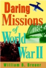 Image for Daring Missions of World War II