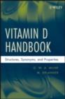 Image for Vitamin D handbook: structures, synonyms, and properties
