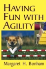 Image for Having Fun With Agility