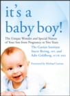 Image for It&#39;s a baby boy!  : the unique wonders and special nature of your son from pregnancy to two years