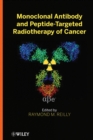 Image for Monoclonal antibody and peptide-targeted radiotherapy of cancer