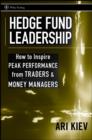 Image for Hedge fund leadership: how to inspire peak performance from traders and money managers