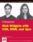 Image for Professional web widgets with CSS, DOM, JSON and Ajax