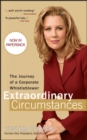 Image for Extraordinary circumstances: the journey of a corporate whistleblower
