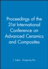 Image for Proceedings of the 31st International Conference on Advanced Ceramics and Composites, (CD-ROM)