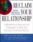 Image for Reclaim Your Relationship: A Workbook of Exercises and Techniques to Help You Reconnect with Your Partner