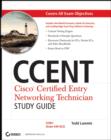 Image for CCENT Cisco Certified Entry Networking Technician Study Guide : ICND1 (Exam 640-822)