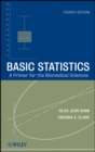 Image for Basic statistics  : a primer for biomedical sciences