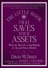 Image for The little book that saves your assets  : what the rich do to stay wealthy in up and down markets