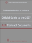 Image for The American Institute of Architects&#39; official guide to the 2007 AIA contract documents