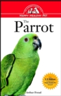 Image for Parrot: An Owner&#39;s Guide to a Happy Healthy Pet