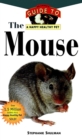 Image for Mouse: An Owner&#39;s Guide to a Happy Healthy Pet