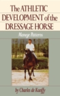 Image for The athletic development of the dressage horse: manege patterns