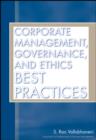 Image for Corporate management, governance, and ethics best practices