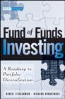 Image for Fund of funds investing  : a roadmap to portfolio diversification