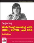 Image for Beginning Web programming with HTML, XHTML, and CSS