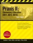 Image for Praxis II  : Elementary Education (0011, 0012, 0014)