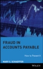 Image for Fraud in accounts payable  : how to prevent it