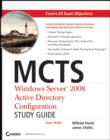 Image for MCTS Windows Server 2008 Active Directory Configuration Study Guide