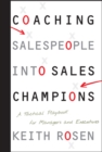 Image for Coaching salespeople into sales champions: a tactical playbook for managers and executives