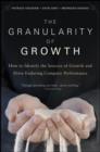 Image for The Granularity of Growth